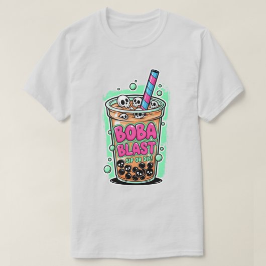 Boba Blast – Sip or Die! Tシャツ (デザイン正面)