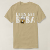 Boba Bubble Teaをゲット Tシャツ (デザイン正面)