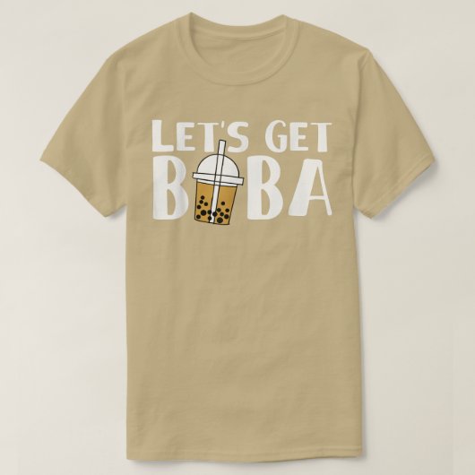 Boba Bubble Teaをゲット Tシャツ (デザイン正面)