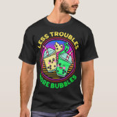 Boba Milk Tea Bubble Tea For Bubble Tea kiddin cou Tシャツ (正面)