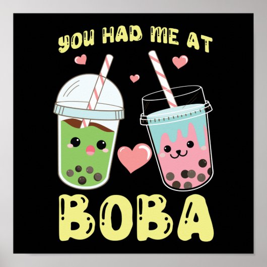 Boba Teaで飲んだバブル ポスター (正面)