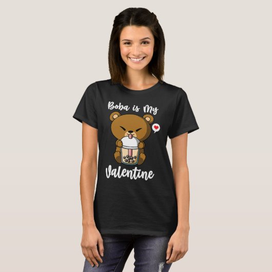 Boba Tea is My Valentine Bear Anti Valentines Day Tシャツ (正面フル)