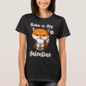 Boba Tea is My Valentine Fox Anti Valentines Day Tシャツ (正面)