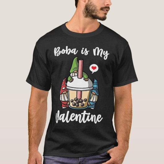 Boba Tea is My Valentine Gnomes Anti Valentines Da Tシャツ (正面)