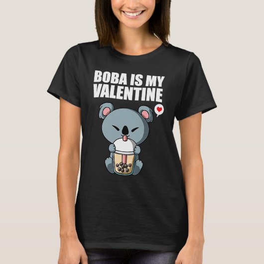 Boba Tea is My Valentine Koala Bear Anti Valentine Tシャツ (正面)