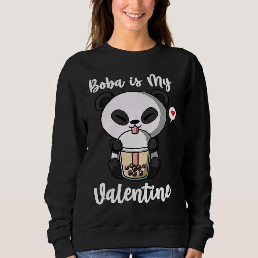 Boba Tea is My Valentine Panda Bear Anti Valentine スウェットシャツ (正面)