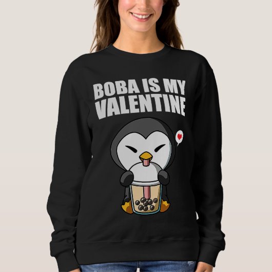 Boba Tea is My Valentine Penguin Anti Valentines D スウェットシャツ (正面)
