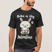 Boba Tea is My Valentine Rabbit Anti Valentines Da Tシャツ (正面)