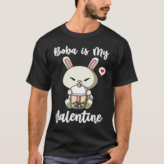 Boba Tea is My Valentine Rabbit Anti Valentines Da Tシャツ (正面)