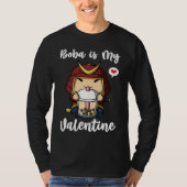 Boba Tea is My Valentine Samurai Anti Valentines D Tシャツ (正面)