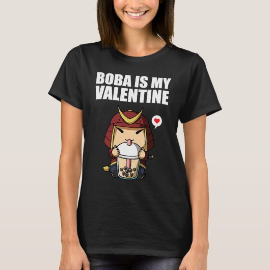 Boba Tea is My Valentine Samurai Anti Valentines D Tシャツ (正面)