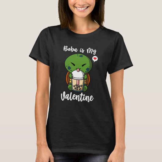 Boba Tea is My Valentine Turtle Anti Valentines Da Tシャツ (正面)