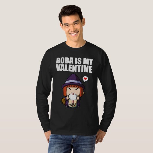 Boba Tea is My Valentine Witch Anti Valentines Day Tシャツ (正面フル)