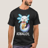 Bobalotl Axolotl Milk Tea Axolotl Drinking Boba Te Tシャツ (正面)