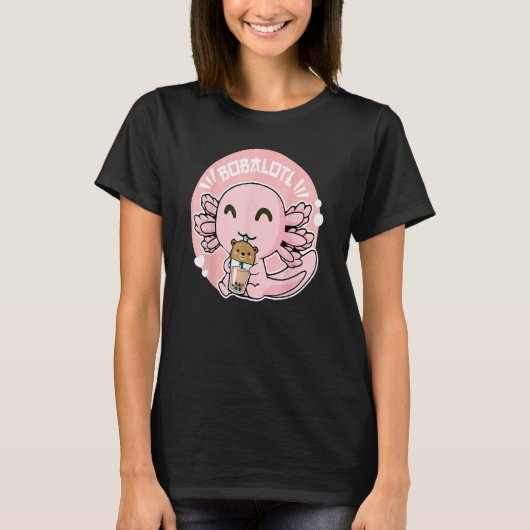 Bobalotl Axolotl Milk Tea Axolotl Drinking Boba Te Tシャツ (正面)