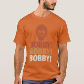 BOBBY! BOBBY! BOBBY! Tシャツ (正面)