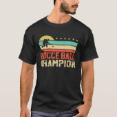 Bocce Ball Champion Bocce  Bocci Bocce Player  2 Tシャツ (正面)