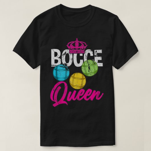 Bocce Ball Queen Hobby Sports Cue Ball Royalty Cro Tシャツ (デザイン正面)