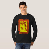 Bocce Ball Time Bocce Ball Player Tシャツ (正面フル)