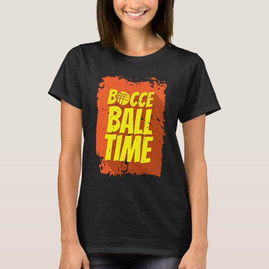 Bocce Ball Time Bocce Ball Player Tシャツ (正面)