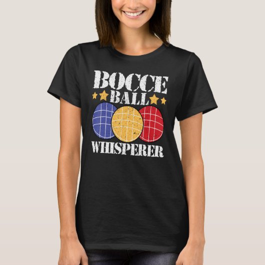 Bocce Ball Whisperer Player Tシャツ (正面)