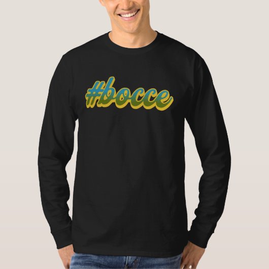 bocce   Bocce Ball Tシャツ (正面)