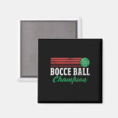 Bocce Byll Champion Italian Bocci Player Champ Dis マグネット (正面/裏面)