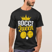 Bocce Queen Boccia Player Boules Tシャツ (正面)