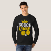 Bocce Queen Boccia Player Boules Tシャツ (正面フル)