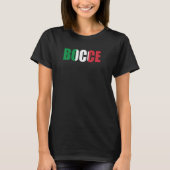 Bocci Game  Bocce Sport Fan Italian Bowling Bocce  Tシャツ (正面)