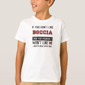 Bocciaのカッコいいを好まなければ Tシャツ