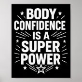 Body Confidence Motivational Saying  ポスター (正面)