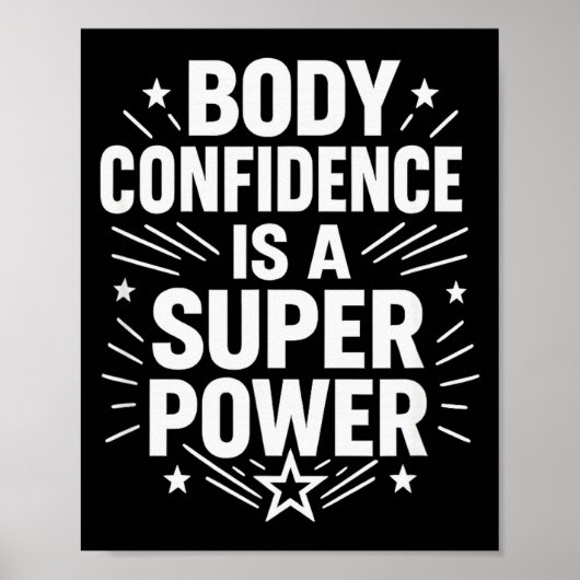 Body Confidence Motivational Saying  ポスター (正面)