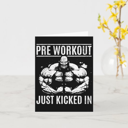 Bodybuilding Pre Workout Just Kicked In - Gym Body カード (黄色い花)