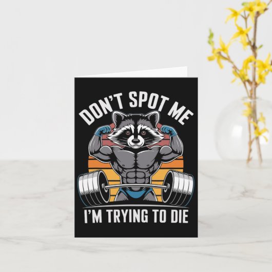 Bodybuilding Workout Don't Spot Me I'm Trying To D カード (黄色い花)