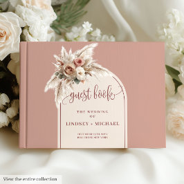 Bohemian Dusty Pink Pampas Arch Roses Wedding Book ゲストブック