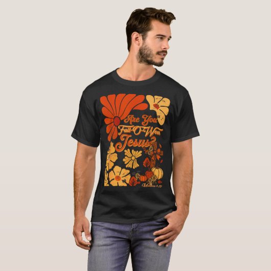 Boho Christian Fall Thanksgiving Are You Fall-o-we Tシャツ (正面フル)