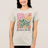 Boho Floral Quotes Tri-Blend Shirt トライブレンドＴシャツ (正面)