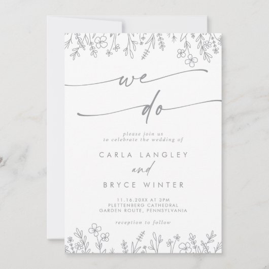 Boho Gray Calligraphy Wildflower We Do Wedding 招待状 (正面)