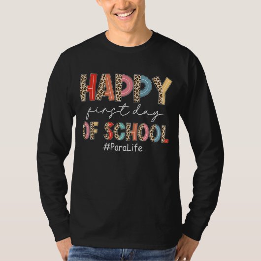 Boho Leopard Para Life幸せな学校の初日 Tシャツ (正面)