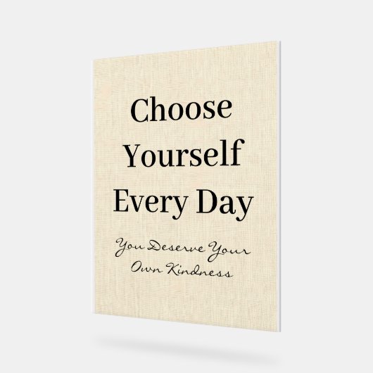 Boho Linen Self-Love Every Day Quote アクリルサイン (傾斜)