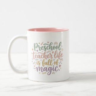 Boho Preschool Teacher Mug Life is Full of Magic ツートーンマグカップ