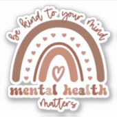 Boho Rainbowメンタルヘルスあなたの心に優しくすること シール (正面)