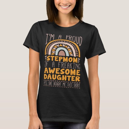 Boho Rainbow A Proud Step Mom Of Awesome Daughter Tシャツ (正面)