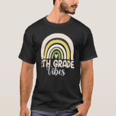 Boho Rainbow Fifth Grade Vibes 5th Teachers Back T Tシャツ (正面)