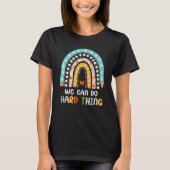 Boho Rainbow We Can Do Hard Things Teacher Back To Tシャツ (正面)