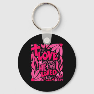 Boho We Loveなぜなら彼は最初に私たちクリスチャンVを愛したからだ キーホルダー