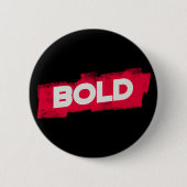 BOLDタイポグラフィーボタン – 赤と白 缶バッジ (正面)