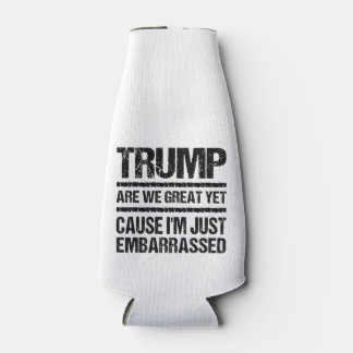 Bold Anti‑Trump Statement - Are We Great Yet? ボトルクーラー