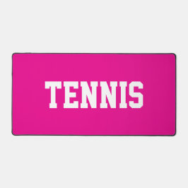 Bold Athletic Fun White TENNIS Text On Bright Pink デスクマット